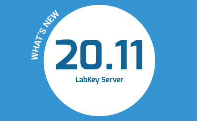 What’s New in LabKey Server 20.11