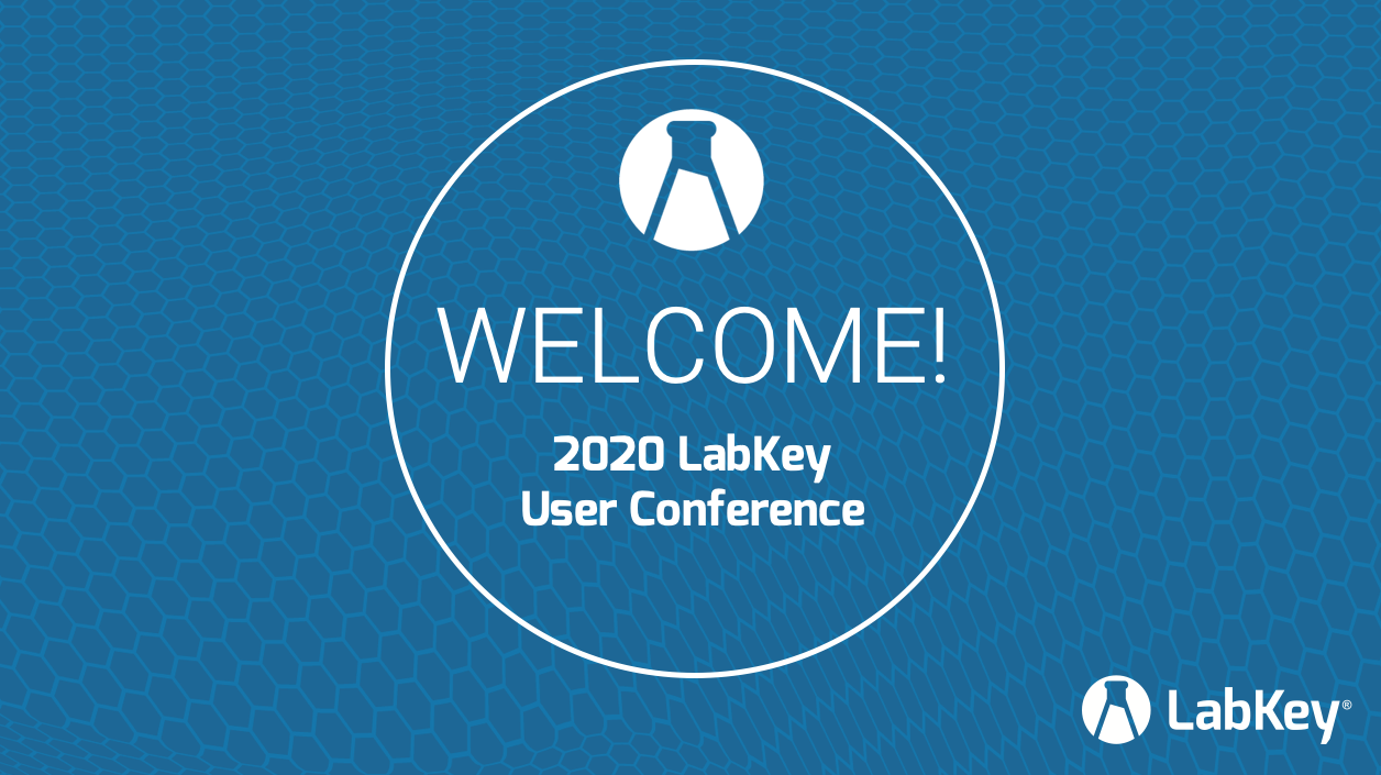 Watch the daily sessions from the 2020 LabKey User Conference!